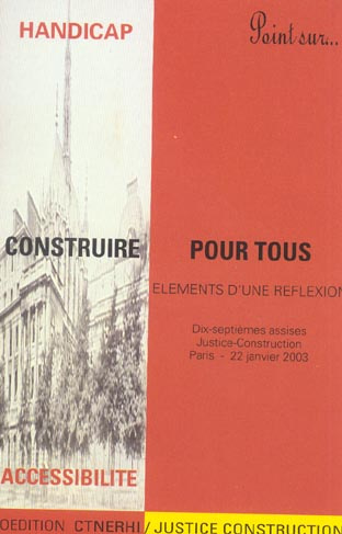 CONSTRUIRE POUR TOUS - ELEMENTS D'UNE REFLEXION
