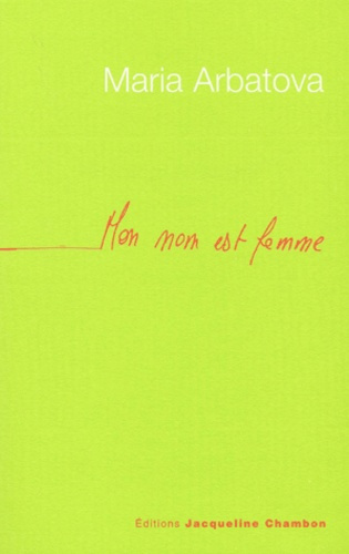 Mon nom est femme
