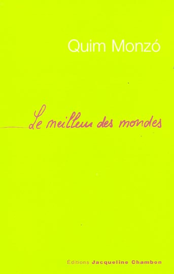 Le meilleur des mondes