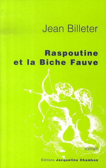 Raspoutine et la Biche Fauve