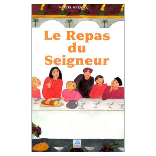 LE REPAS DU SEIGNEUR