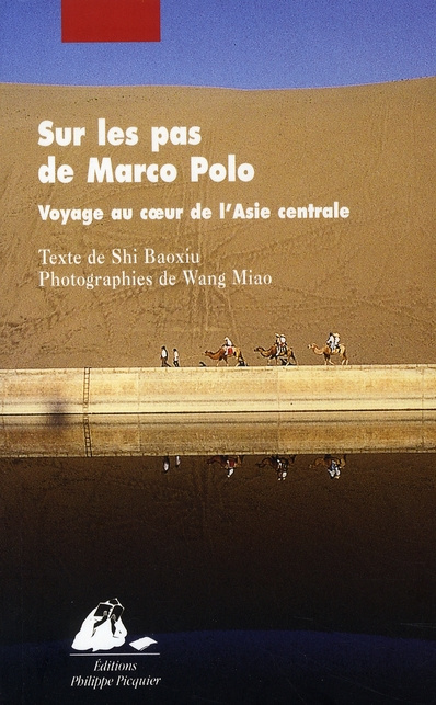 SUR LES PAS DE MARCO POLO