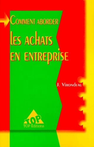 COMMENT ABORDER ACHATS EN ENTREPRISE