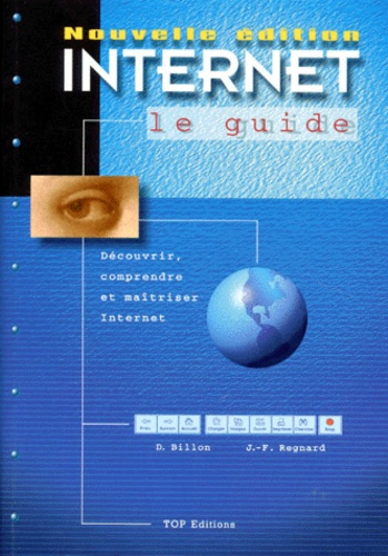 INTERNET, LE GUIDE