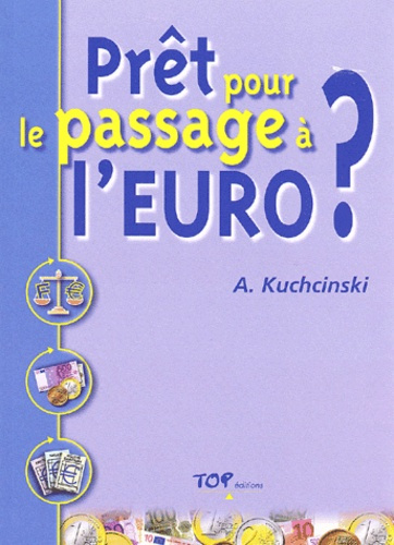 PRET POUR LE PASSAGE A L'EURO