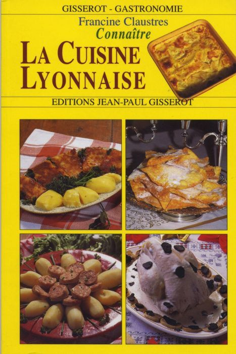 La cuisine lyonnaise