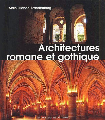 Architecture romane et gothique