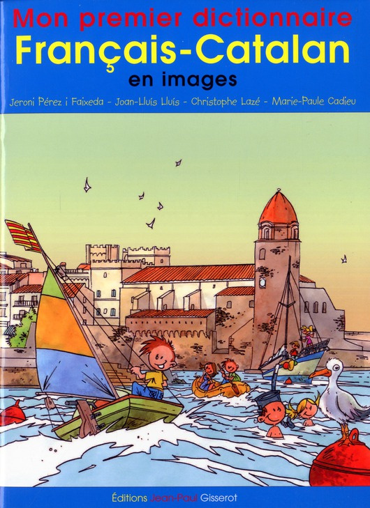 MON PREMIER DICTIONNAIRE FRANCAIS-CATALAN