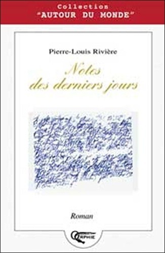 Notes des derniers jours