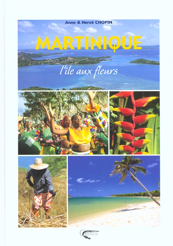 Martinique. L'île aux fleurs