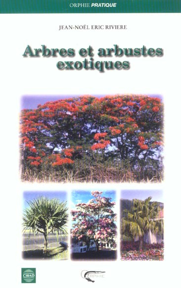 Arbres et arbustes exotiques à La Réunion