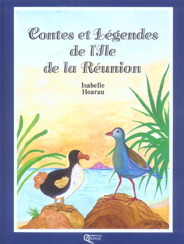 Contes et légendes de l'Ile de la Réunion