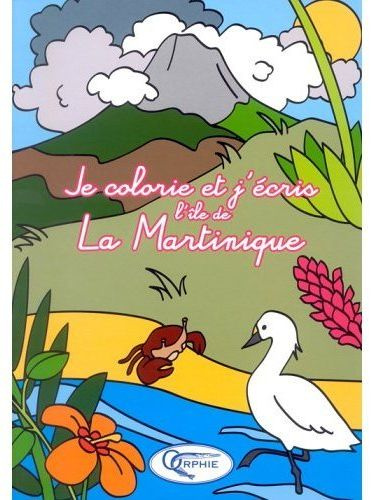 Je colorie et j'écris l'île de la Martinique