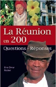 La Réunion en 200 questions-réponses