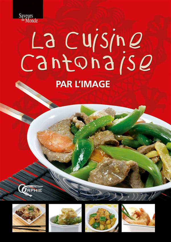 La cuisine chinoise par l'image