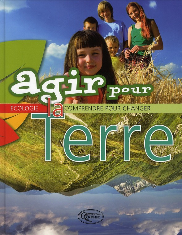 Agir pour la terre