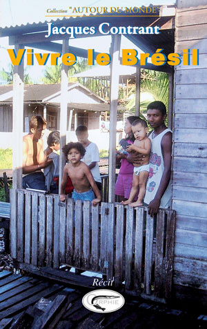 Vivre le Brésil
