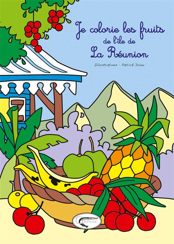 Je colorie les fruits de l'île de La Réunion