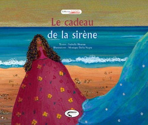 Le cadeau de la sirène