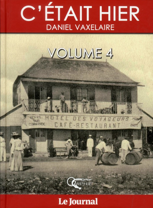 C'était hier. Volume 4, Chapitres 52 à 68