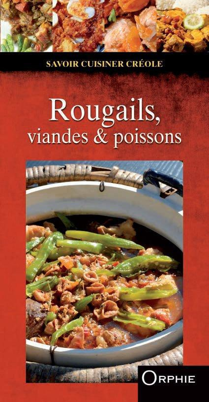 Rougails, viandes & poissons