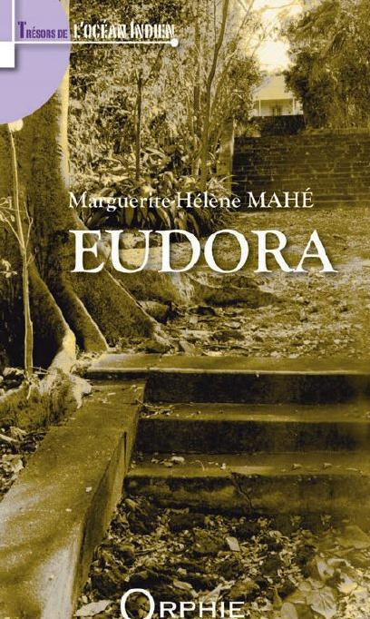 EUDORA OU L'ILE ENCHANTEE - ROMAN