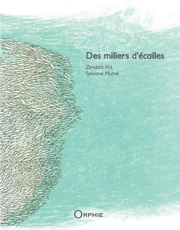 Des milliers d'écailles