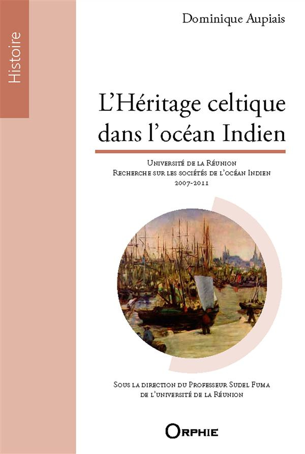 L'héritage celtique dans l'océan Indien