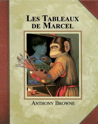 Les tableaux de Marcel