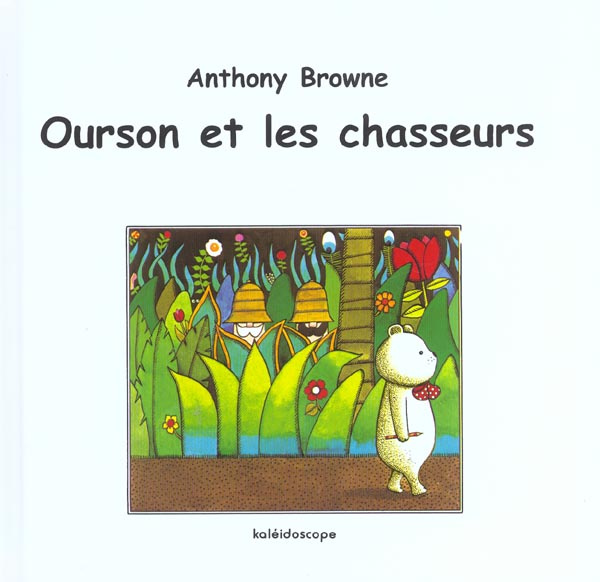 Ourson et les chasseurs