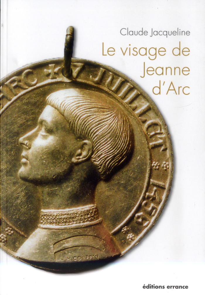 Le visage de Jeanne d'Arc. 600e anniversaire de la naissance de Jeanne d'Arc