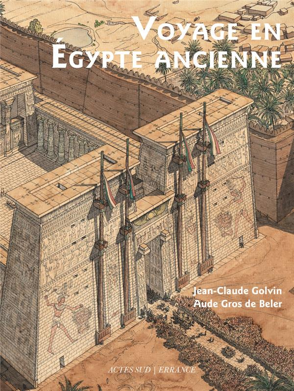 Voyage en Egypte ancienne - 4e édition