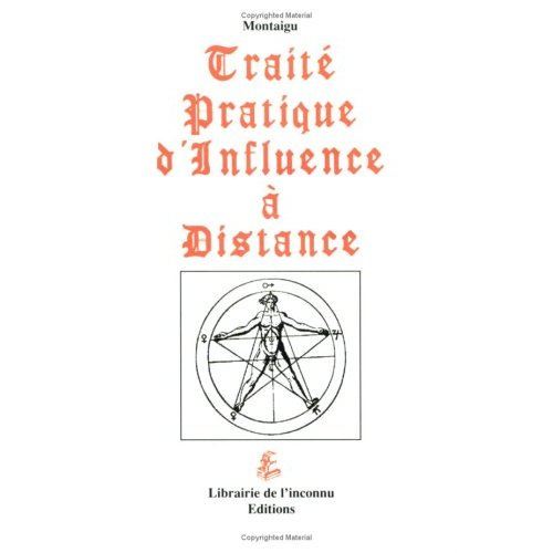 Traité pratique d'influence à distance