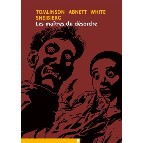 Les Maîtres du désordre