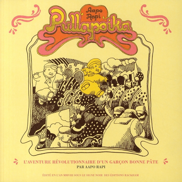 Pullapoika. L'aventure révolutionnaire d'un garçon bonne pâte