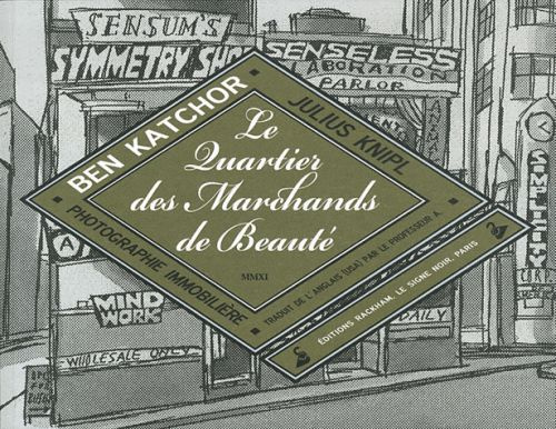 Le quartier des marchands de beauté. Photographie immobilière