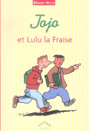 Jojo et Lulu la Fraise