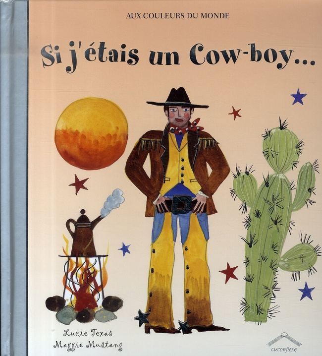 Si j'étais un Cow-boy...