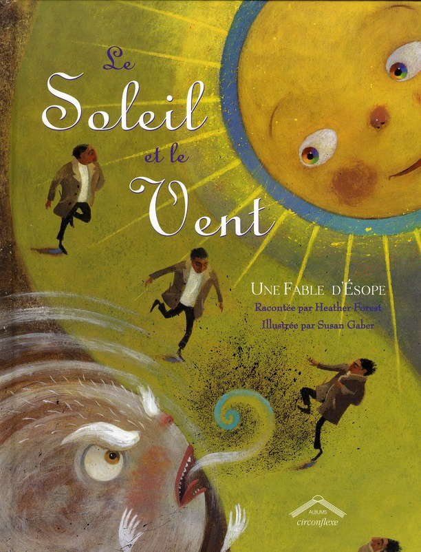 Le soleil et le vent. Une fable d'Esope