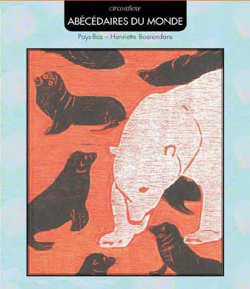 Abécédaires du monde. Pays-Bas