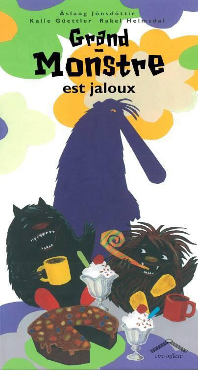 Grand-monstre est jaloux