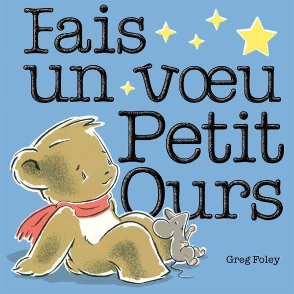 Fais un voeu Petit Ours