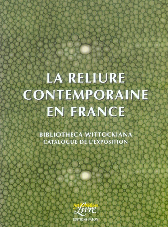 La reliure contemporaine en France