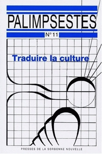 TRADUIRE LA CULTURE. 2 volumes