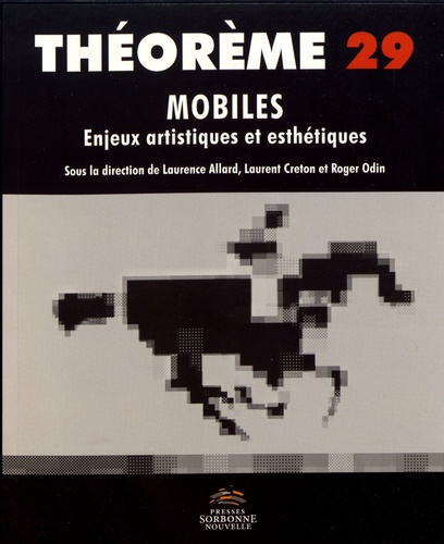 Mobiles. Enjeux artistiques et esthétiques