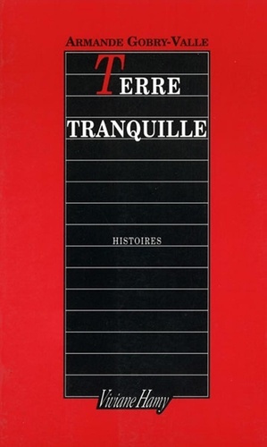 Terre tranquille