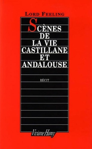 Scènes de la vie castillane et andalouse