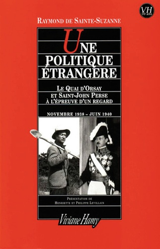Une politique étrangère. Le Quai d'Orsay et Saint-John Perse à l'épreuve d'un regard, novembre 1938