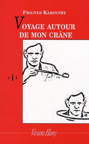 Voyage autour de mon crâne
