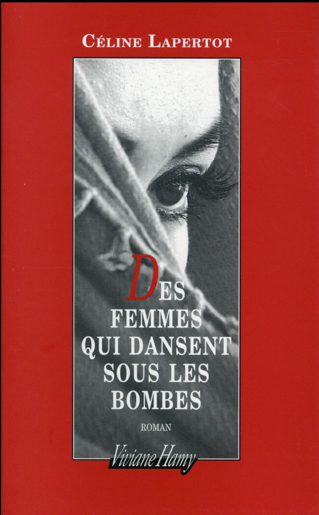 Des femmes qui dansent sous les bombes